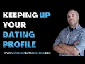 Should You Update Your Dating Profile When Dating Someone