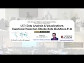 Lecture - 57 Capstone Project on Data Analysis and Visualizations
