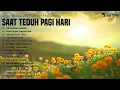 Lagu Rohani Saat Teduh Pagi Hari Bikin Hati Tenang - Lagu Rohani Kristen Terbaru 2024 Penyejuk Hati