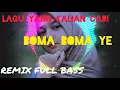 Download Lagu DJ BOMA BOMA YE YANG VIRAL DI TIKTOK X TARIK SIS SEMONGKO || FULL BASS