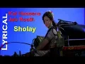 Download Lagu Koi Haseena Jab Rooth Jaati Hai Lyrical Video | Sholay | KishorDa