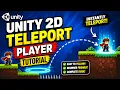 Unity 2D Teleport Player Tutorial Unity 2D Platformer Teleport Teleport Unity 2D Tutorial