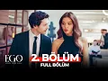 Download Lagu Ego 2. Bölüm