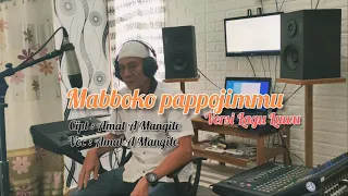 Download Mabboko Pappojimmu Versi Luwu  Cipt: Amal A.Mangile Voc: Amal A.Mangile MP3