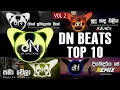 Download Lagu DN BEATS TOP 10 REMIX (DNBeats Remix) | VOL 2