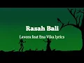 Download Lagu Rasah Bali Lavora feat Ena Vika lyrics