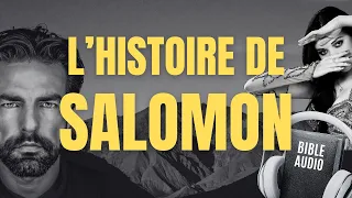 HISTOIRE DE SALOMON | LA BIBLE AUDIO