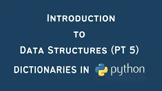 Python Tutorial Data Structures Part 5 Dictionaries