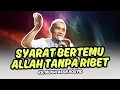 Lagu KH. MUKHLASON ROSYID - SYARAT AGAR CEPAT BERTEMU ALLAH TERNYATA MUDAH SEKALI SIAPAPUN BISA