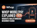Whop MobilePay Explained 2026 Website Walkthrough Beginner Guide 2 Min