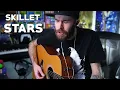 Download Lagu Skillet - Stars (Acoustic Live Cover)