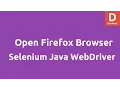 Open Firefox Browser using Selenium 2 Java WebDriver