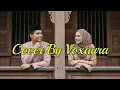 PANDANG PANDANG JELING JELING | Cover Voxaura