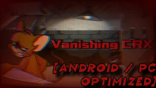 FNF Vanishing CRX Android PC Optimized 