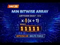LeetCode Daily Construct Minimum Bitwise Array I 3314 Bitwise OR Logic C