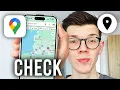 How To Check Someone s Location On Google Maps - Full Guide
