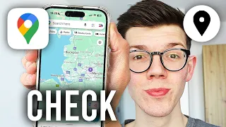 How To Check Someone s Location On Google Maps - Full Guide