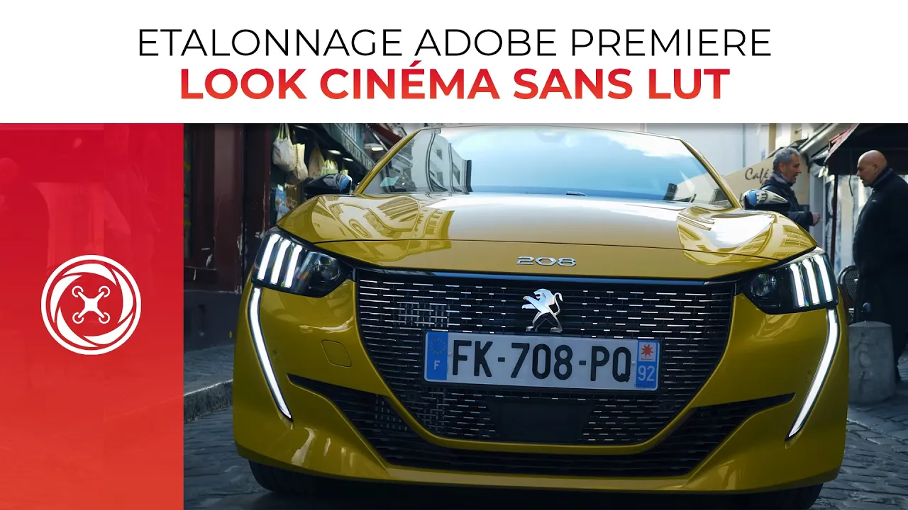 Etalonnage Adobe Premiere 2019 - LOOK CINÉMA sans LUT!