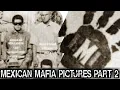 MEXICAN MAFIA PICTURES PART 2