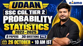 UDAAN | SSC CGL Tier 2 Probability + Statistics PYQs (2022–2025) | Ramo Sir