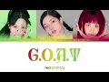 (MINA, DAHYUN, CHAEYOUNG) "G.O.A.T" Lyrics - [Color Coded Lyrics] _ Preview mix track 11
