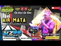 Download Lagu Album MZ Music 99 | Air Mata Perpisahan | Live Muara Rengas | Acara Bpk Zulkopli | Beken Production