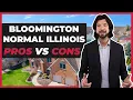 Pros and Cons of Living in Bloomington Normal IL in 2024