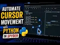 python spyder mouse cursor automation loop level 1