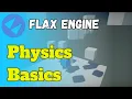 Physics - Flax Game Engine tutorial