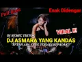 Download Lagu Dj Asmara Yang Kandas || Entah Apa Yang Terjadi KepadaKu - Arief || DJ TikTok Viral Full Bass ||