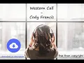 Western Call - Cody Francis [no copyright music] [free download]
