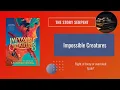 Download Lagu Impossible Creatures: Impossibly Clever Or Overly Hyped?