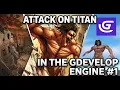 ATTACK ON TITAN in GDevelop 3D Episode 1