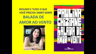 BALLAD OF LOVE TO THE WIND Summary and analysis. Prof. Dr. at USP Miriam Bevilacqua