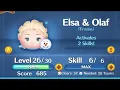 Elsa Olaf Max Skill 6 Disney Tsum Tsum Gameplay HIGH COINS SCORES MyTSUMS