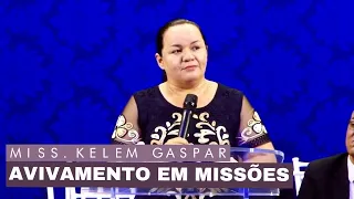Pregação  - Missionária KELEM GASPAR  I  AVIVAMENTO EM MISSÕES