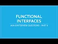 java interview questions and answers JAVA 8 FUNCTIONAL INTERFACES JAVA 8 NEW FEATURES