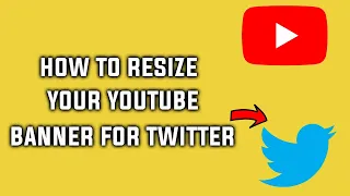 How to Fit YouTube Channel Banner to Twitter Banner Resize Banner