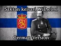 Download Lagu Karl Sternau - Saksan Keisari Wilhelmi [German Version][+ English Translation]