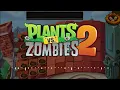 Download Lagu Plants vs. Zombies 2 - Mid-Wave B | Graze The Roof | (Extended Version)