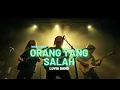 Download Lagu Orang Yang Salah [Rock Cover] – Luvia Band