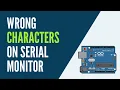 Arduino - Wrong Characters on Serial Monitor