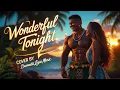 Download Lagu Wonderful Tonight – The Most Beautiful Love Song Ever - Damaiti Lepa Music
