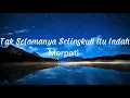 Download Lagu Merpati - Tak Selamanya Selingkuh Itu Indah (Lyrics)