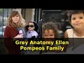 Grey s Anatomy Meredith Grey - Ellen Pompeos Family with daughters son and husband