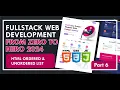 Full stack web development full course from zero to hero part 4