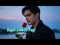 Download Lagu BAGAI EMBUN PAGI