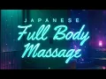 What is the Meaning of Japanese Full Body Massage