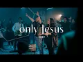 Download Lagu Only Jesus - BBSO