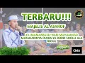 Download Lagu TERBARU!!YA IMAMARRUSLI-NABI MUHAMMAD MATAHARINYA DUNIA-YA ROBBI SHOLLI ALA ROSUL||MAJELIS AL ASYROF